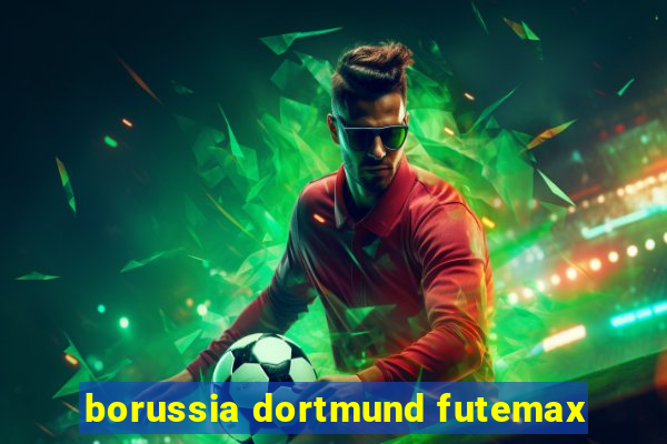 borussia dortmund futemax